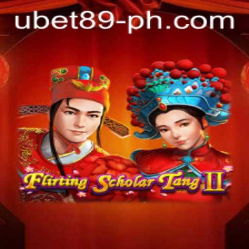 Exploring the Engaging World of Flirting Scholar Tang II with Ubet89