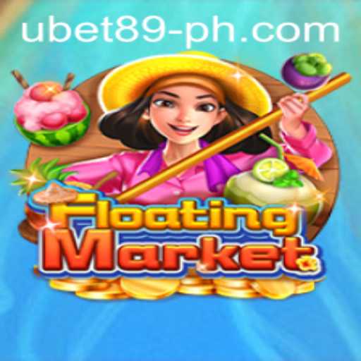 Exploring the Intriguing World of FloatingMarket with Ubet89